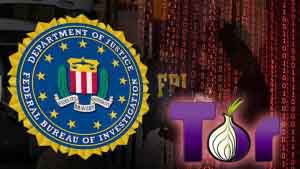 FBI ejecutó hackeó masivo en red Tor